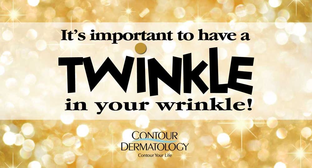 Twinkle twinkle little star don’t let people know how old you are….Visit Contour Dermatology. Call us too! 888-977-7546